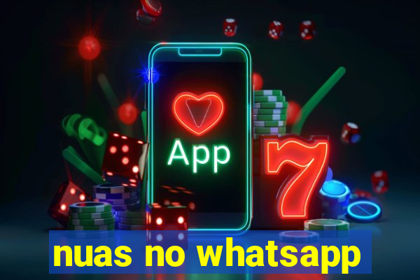 nuas no whatsapp